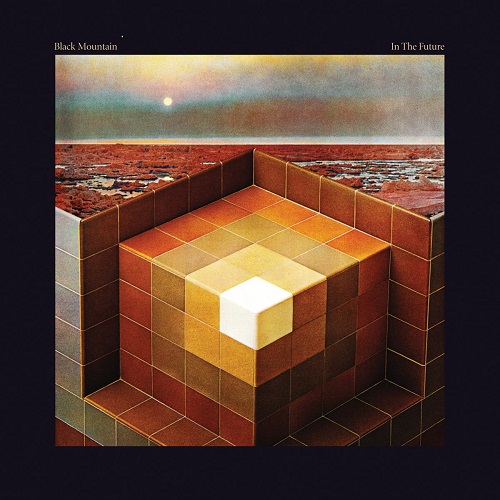 BLACK MOUNTAIN ‘In The Future’